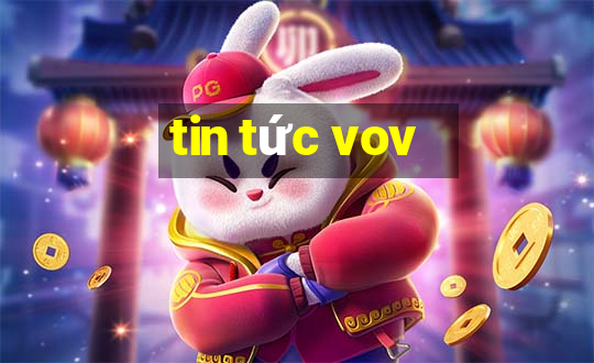 tin tức vov