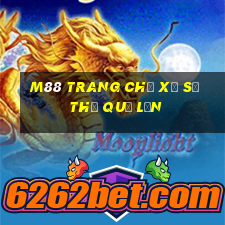 M88 Trang chủ xổ số thủ quỹ lớn