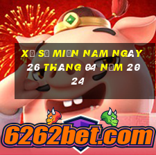 xổ số miền nam ngày 26 tháng 04 năm 2024