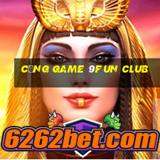 cổng game 9fun club