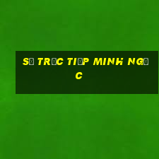 số trực tiếp minh ngọc