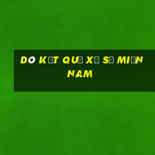 dò kết quả xổ số miền nam