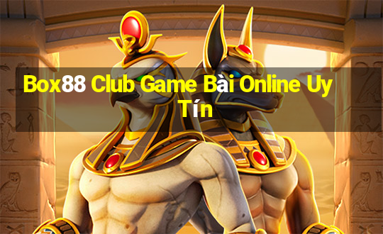 Box88 Club Game Bài Online Uy Tín