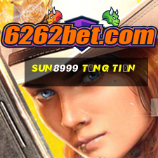 Sun8999 Tặng Tiền