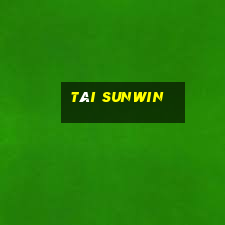 tài sunwin