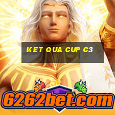 ket qua cup c3