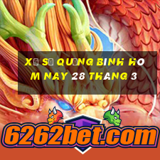 xổ số quảng bình hôm nay 28 tháng 3