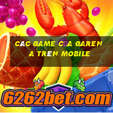 các game của garena trên mobile