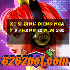 xổ số bình dương ngày 9 tháng 12 năm 2024