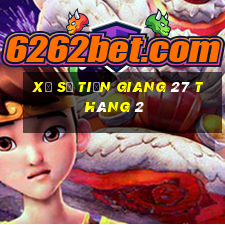 xổ số tiền giang 27 tháng 2