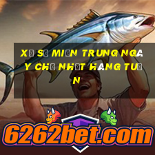 xổ số miền trung ngày chủ nhật hàng tuần