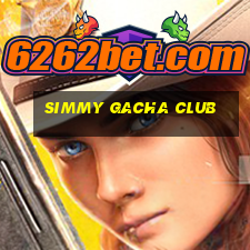 simmy gacha club