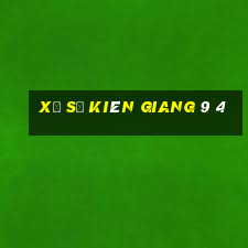 xổ số kiên giang 9 4