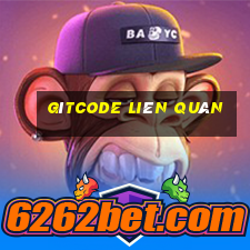 gìtcode liên quân