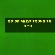 xo so mien trung thu tu