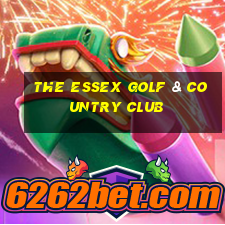 the essex golf & country club