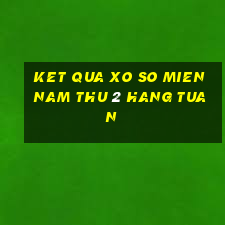 ket qua xo so mien nam thu 2 hang tuan