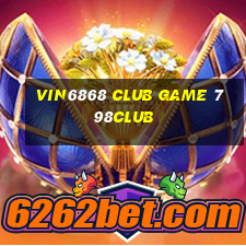 Vin6868 Club Game 798Club