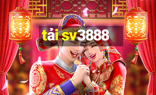 tải sv3888