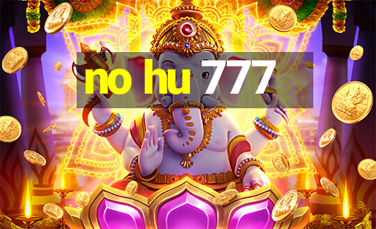 no hu 777