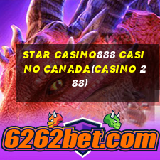 STAR CASINO888 CASINO CANADA(CASINO 288)