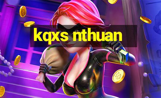 kqxs nthuan