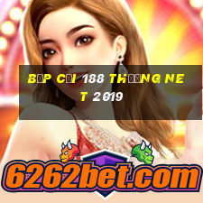 Bắp cải 188 thưởng net 2019