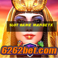 slot game manbetx