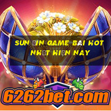 Sun Ưin Game Bài Hot Nhất Hiện Nay