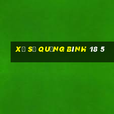 xổ số quảng bình 18 5