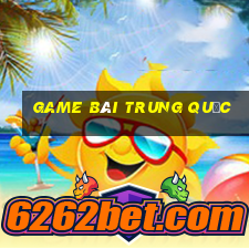 game bài trung quốc