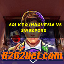 soi keo indonesia vs singapore