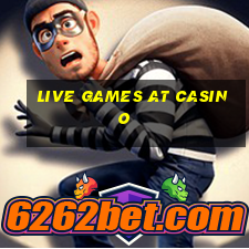 live games at casino