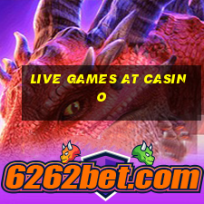 live games at casino