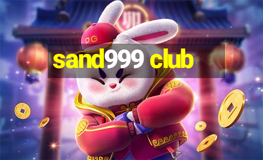 sand999 club