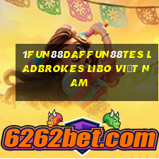 1Fun88dafFun88tes ladbrokes Libo Việt nam