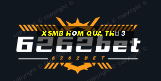 xsmb hôm qua thứ 3