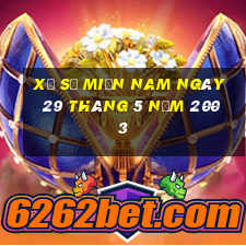 xổ số miền nam ngày 29 tháng 5 năm 2003