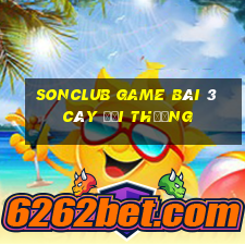 Sonclub Game Bài 3 Cây Đổi Thưởng