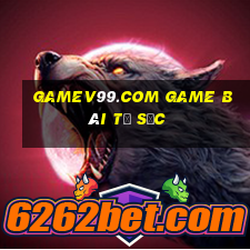 Gamev99.Com Game Bài Tứ Sắc