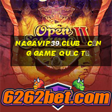 nagavip39.club   cổng game quốc tế