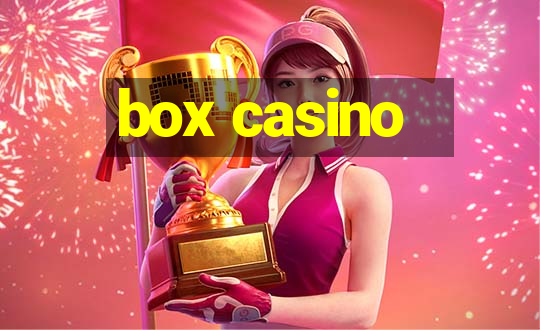 box casino