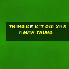 thống kê kết quả xổ số miền trung