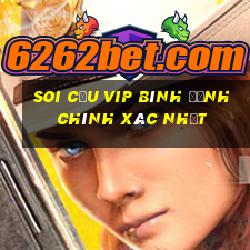 soi cầu vip bình định chính xác nhất