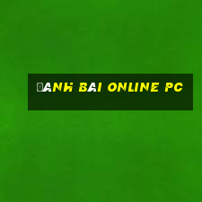 đánh bài online pc