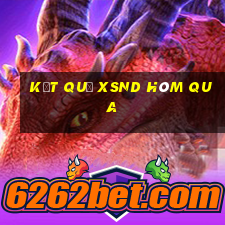 Kết quả XSND hôm qua