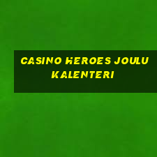 casino heroes joulukalenteri