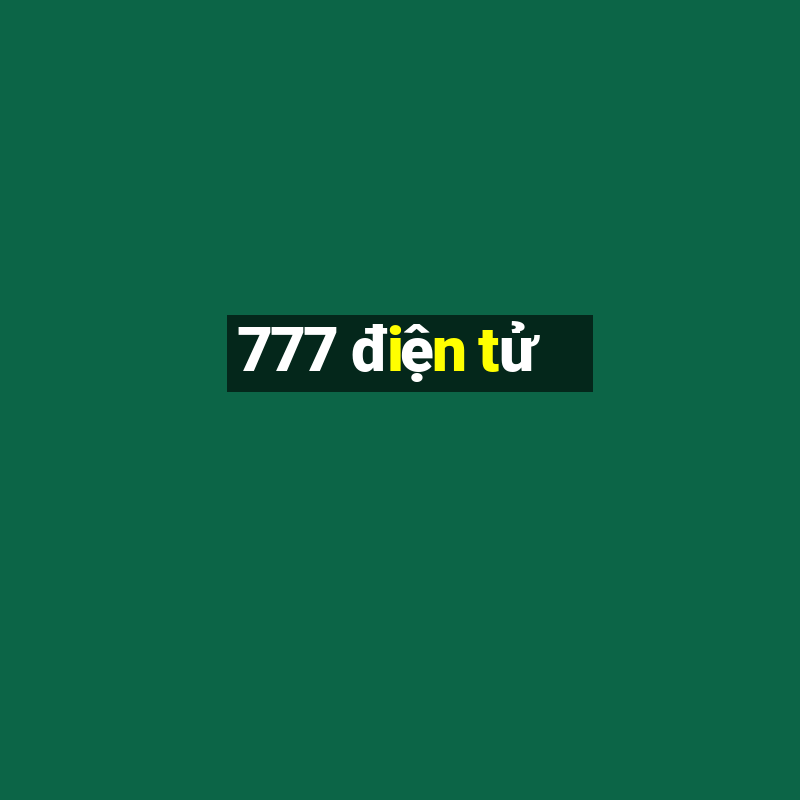 777 điện tử