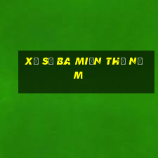 xổ số ba miền thứ năm