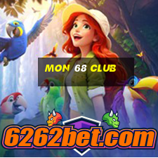 mon 68 club